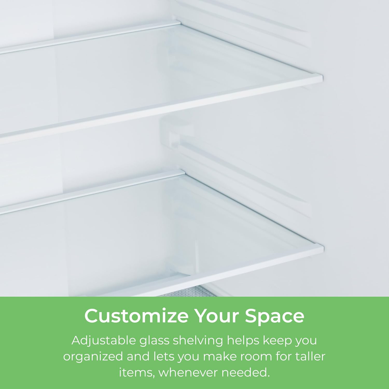 Closeup of inside the Kenmore stainless steel french door refrigerator showing the tempered glass shelves. Text below reads, "Customize Your Space: Adjustable glass shelving helps keep you organized and lets you make room for taller items, whenever needed."