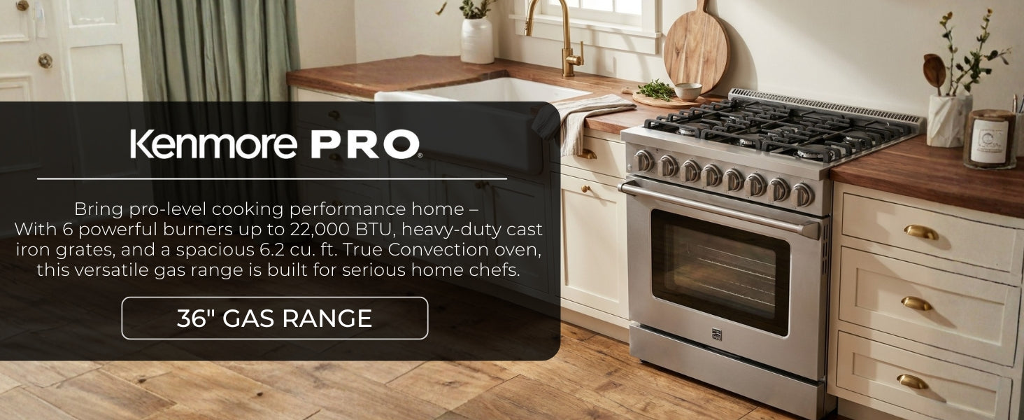 Kenmore PRO stainless steel front-control range installed in a bright, farmhouse-style residential kitchen. Text overlay reads, "Kenmore PRO: Bring pro-level cooking performance home : With 6 powerful burners up to 22,000 BTU, heavy-duty cast iron grates, and a spacious 6.2 cu. ft. True Convection oven, this versatile gas range is built for serious home chefs. 36" gas range."